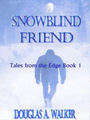 cover image of Snowblind Friend